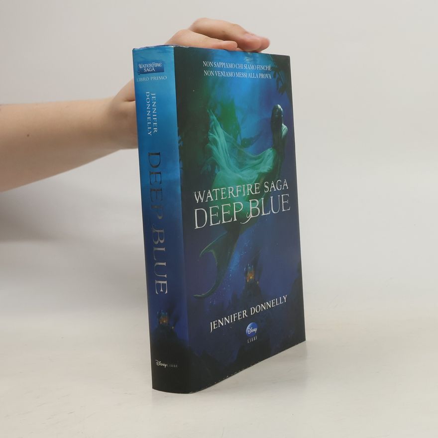 Jennifer Donnelly Deep Blue. Waterfire saga