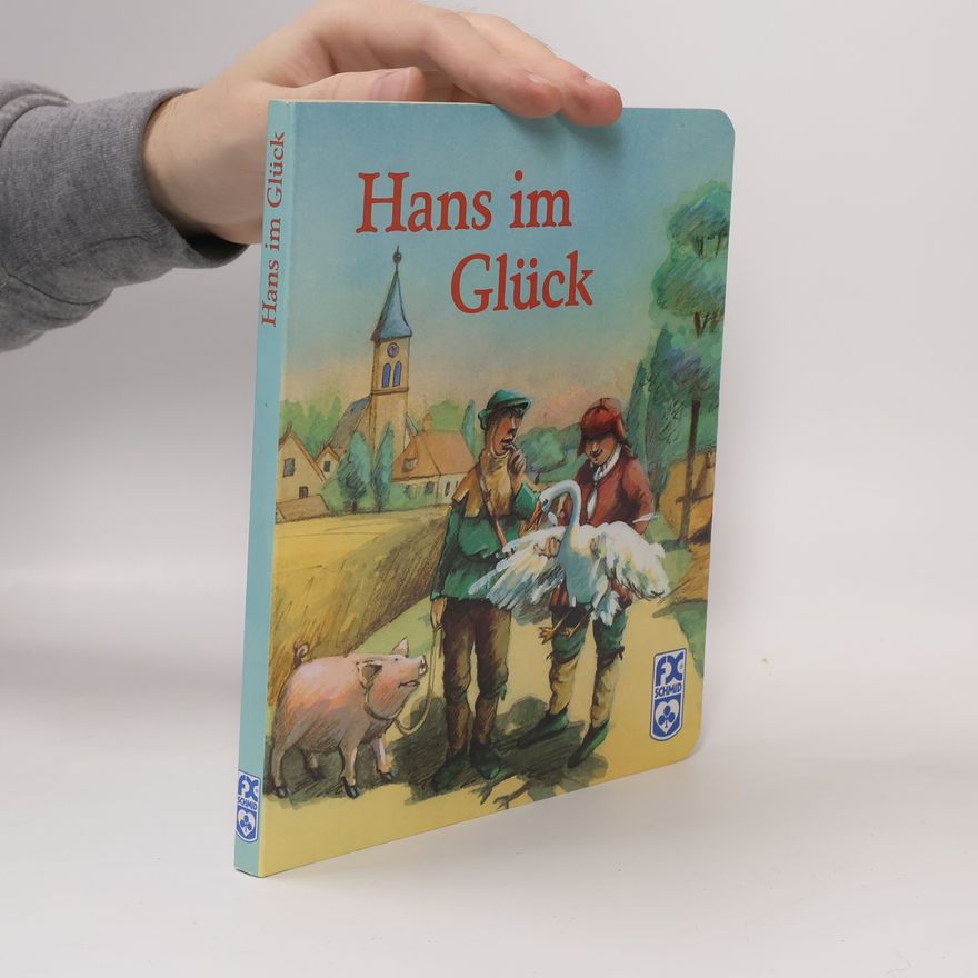 Cris Baisch Hans im Glück. Mit neuer Rechtschreibung