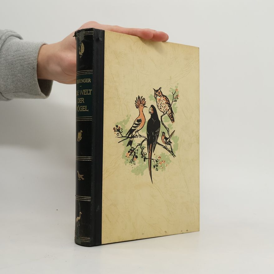Otto Fehringer Die Welt der Vögel