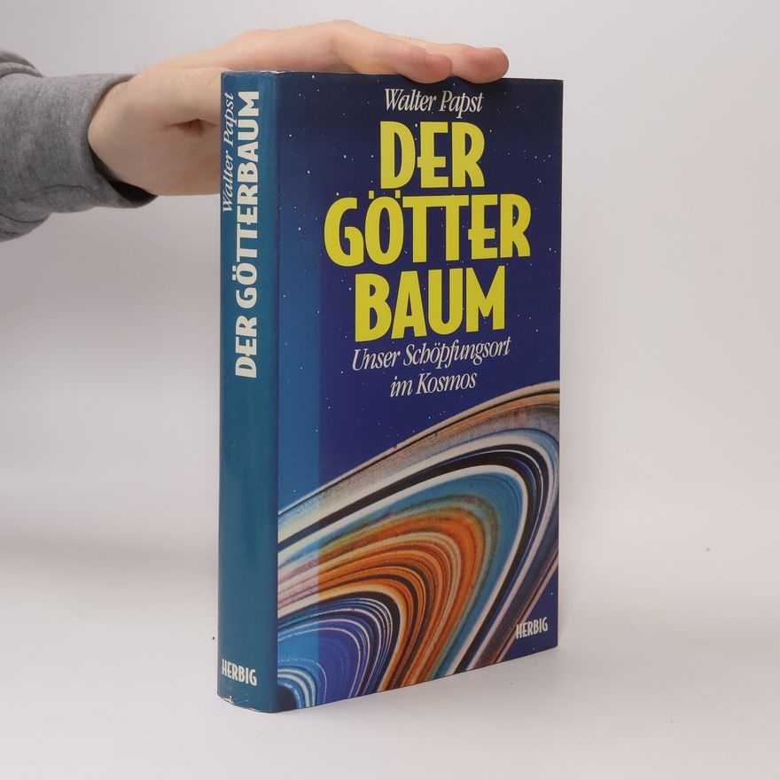 Walter Papst Der Götterbaum