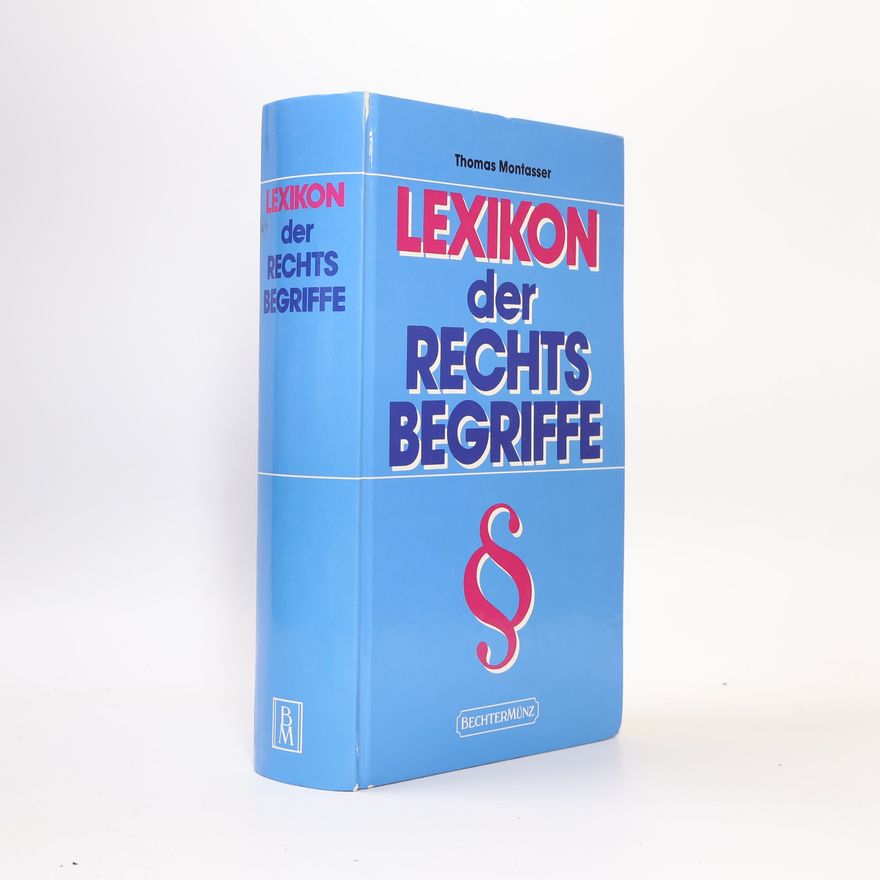 Thomas Montasser Lexikon der Rechtsbegriffe