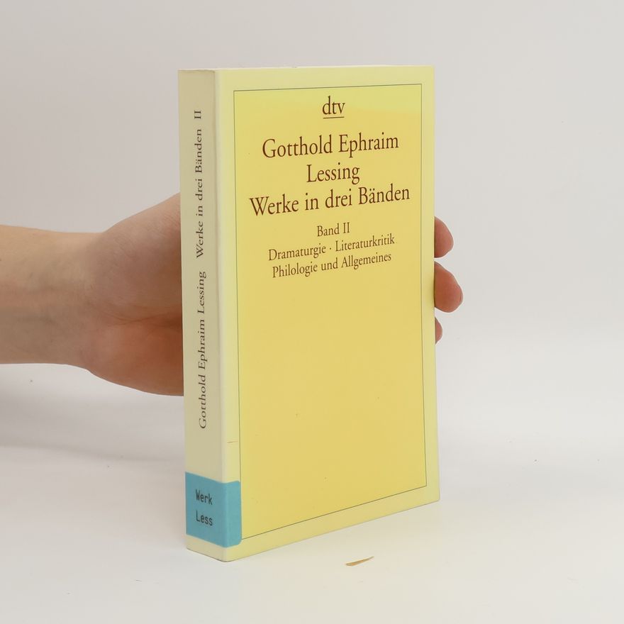 Gotthold Ephraim Lessing Werke in drei Bänden
