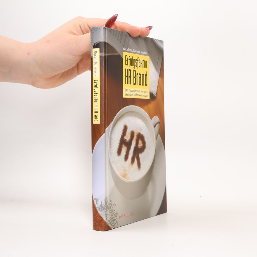 Marco Esser Erfolgsfaktor HR Brand