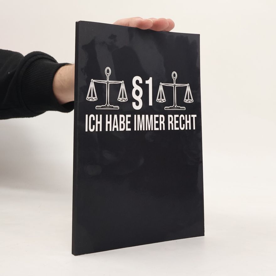 Autorenkollektiv §1 Ich habe immer Recht