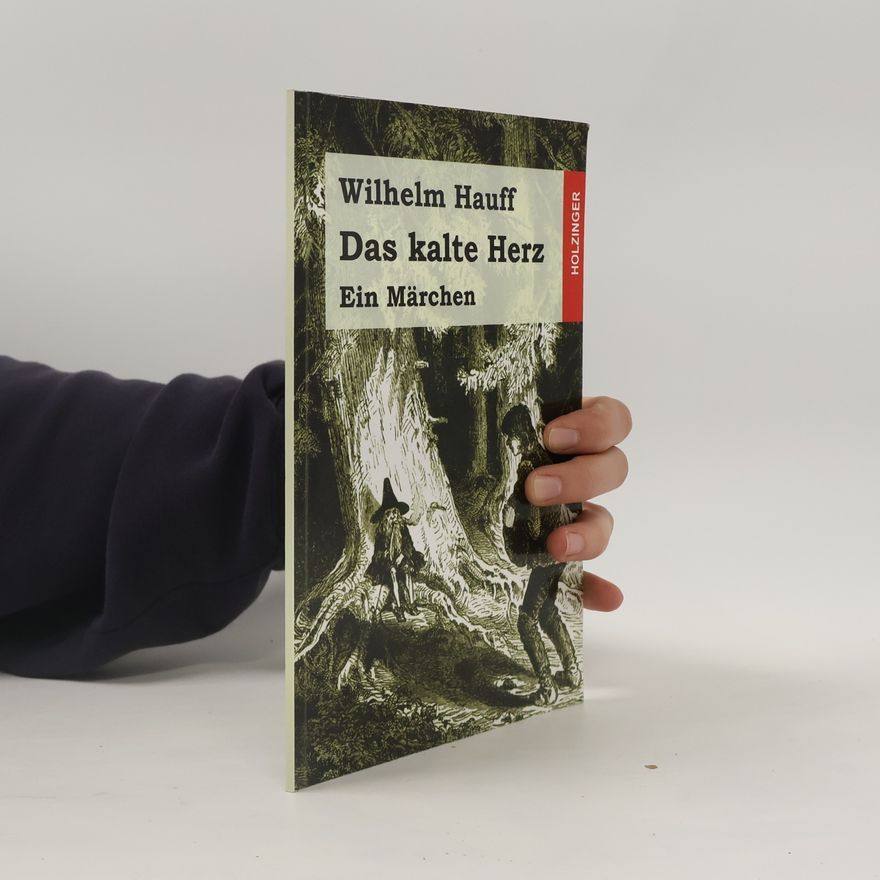 Wilhelm Hauff Das kalte Herz