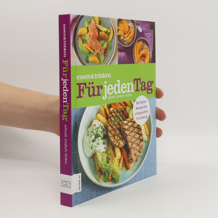 Autorenkollektiv Essen & trinken ― Für jeden Tag