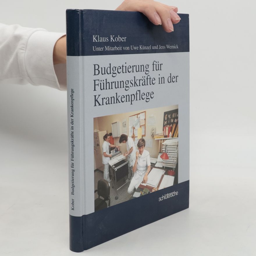 Jens Wernicke Budgetierung für Führungskräfte in der Krankenpflege