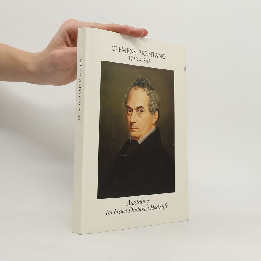 Various authors Clemens Brentano 1778-1842
