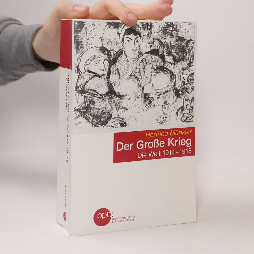 Herfried Münkler Der Große Krieg