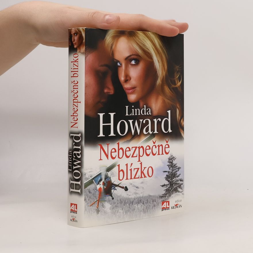 Linda Howard Nebezpečně blízko