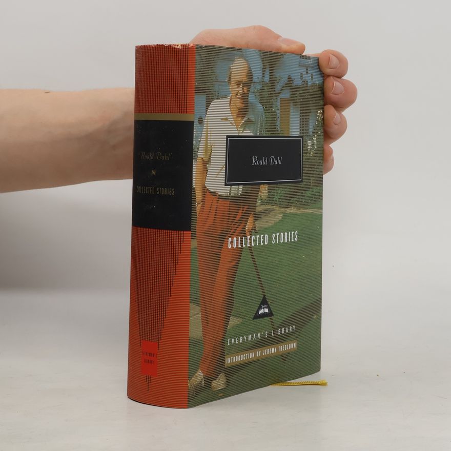 Roald Dahl Roald Dahl Collected Stories