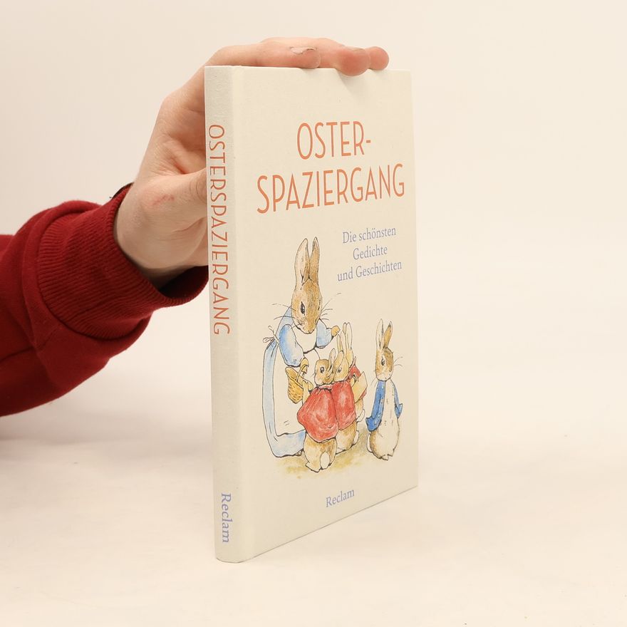 AA.VV. Osterspaziergang. Die schönsten Gedichte und Geschichten