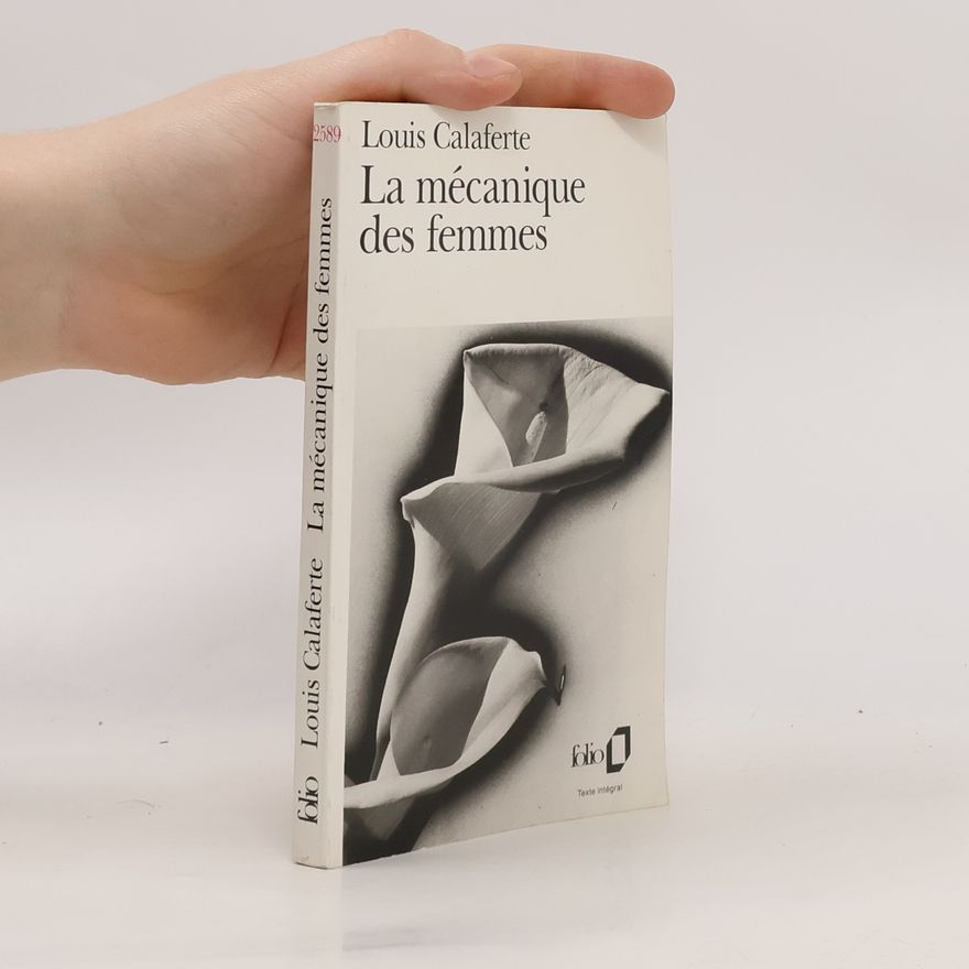 Louis Calaferte La Mecanique Des Femmes