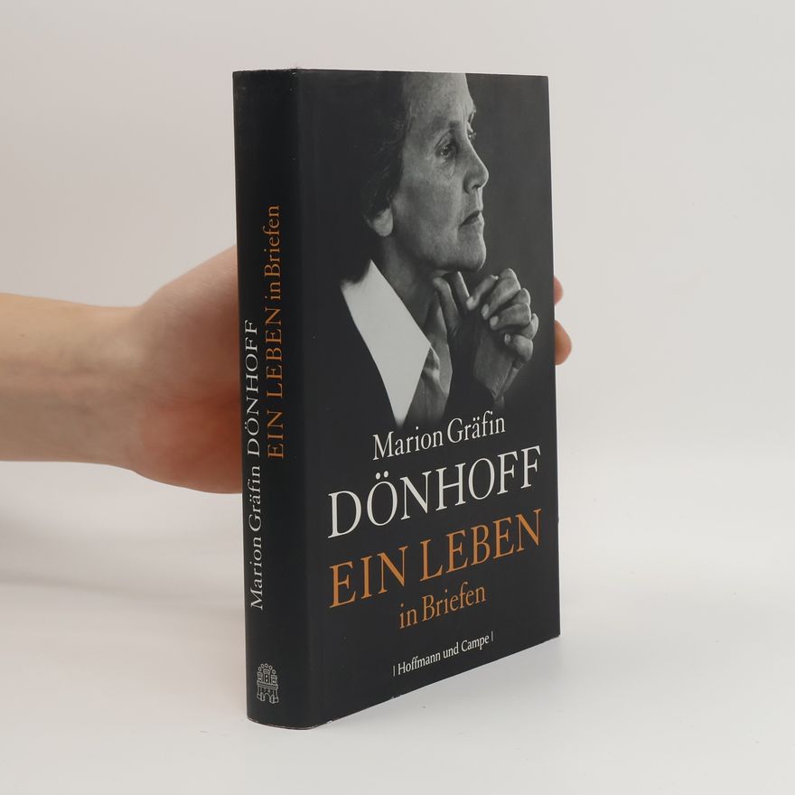 Marion Dönhoffová Ein Leben in Briefen