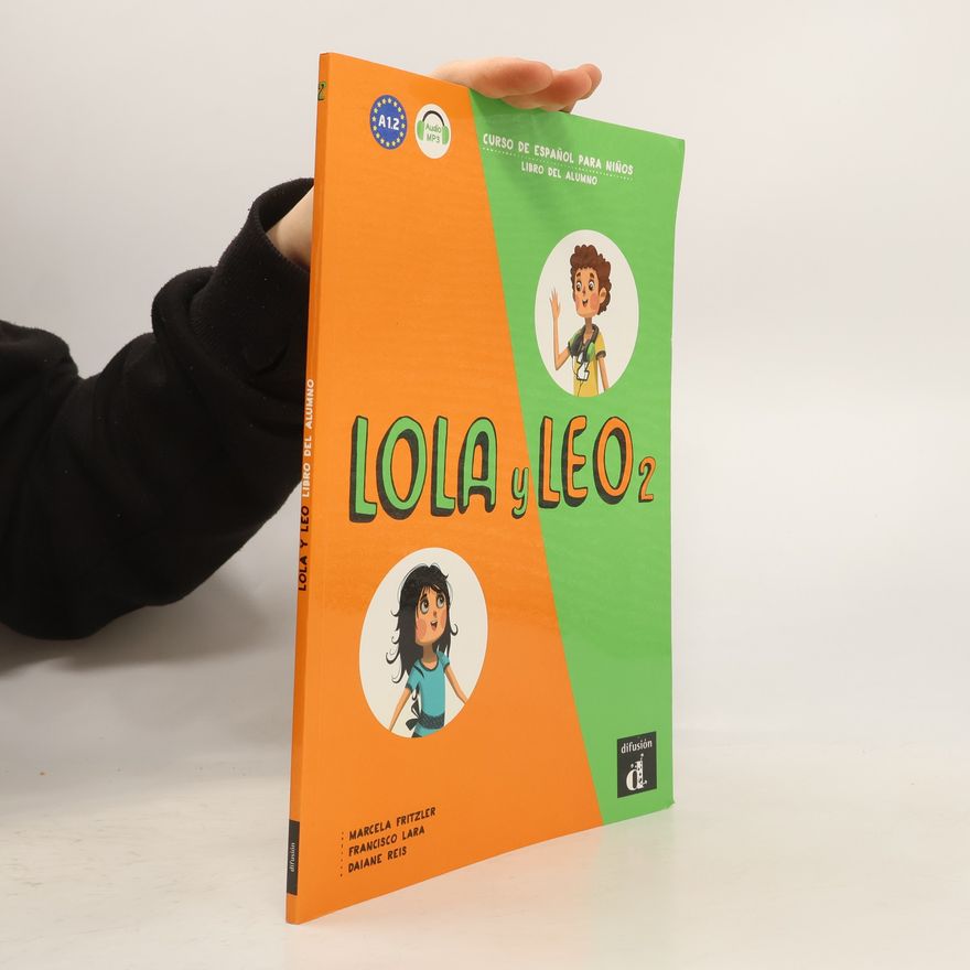 Daiane Reis Lola y Leo 2 (A1.2) – Libro del alumno + MP3 online