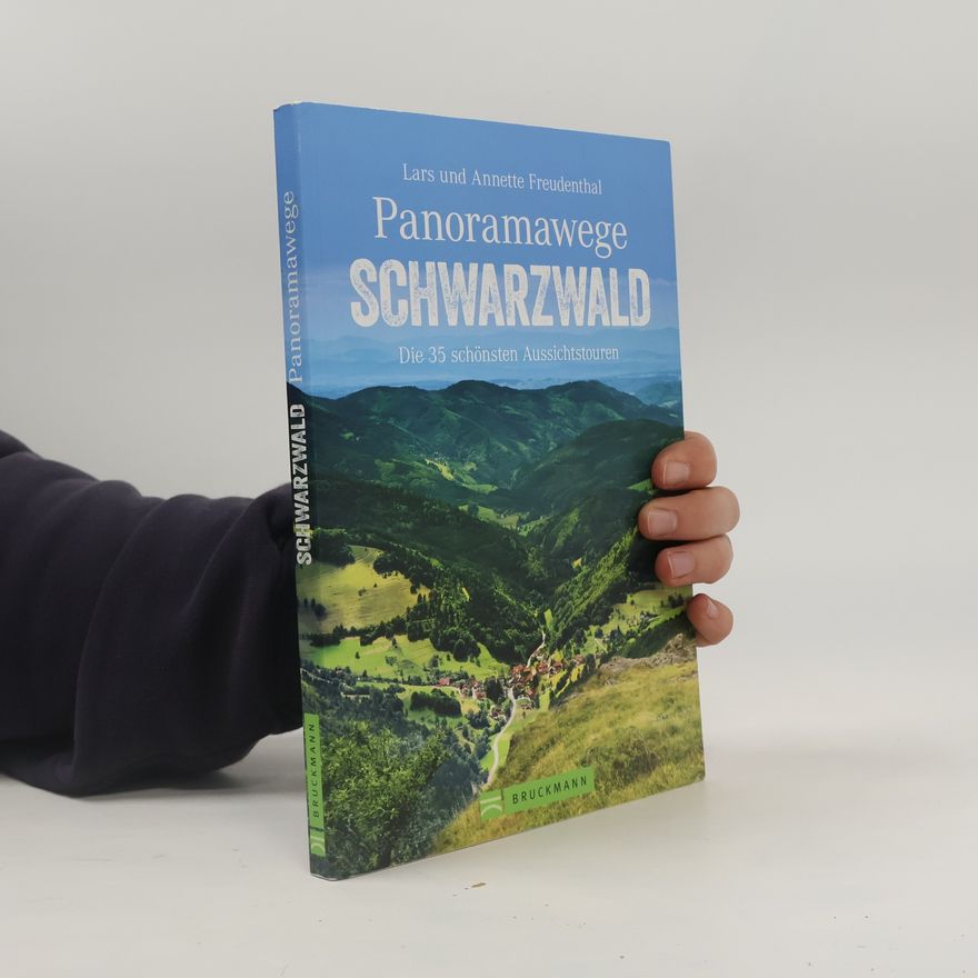 Annette Freudenthal Panoramawege Schwarzwald