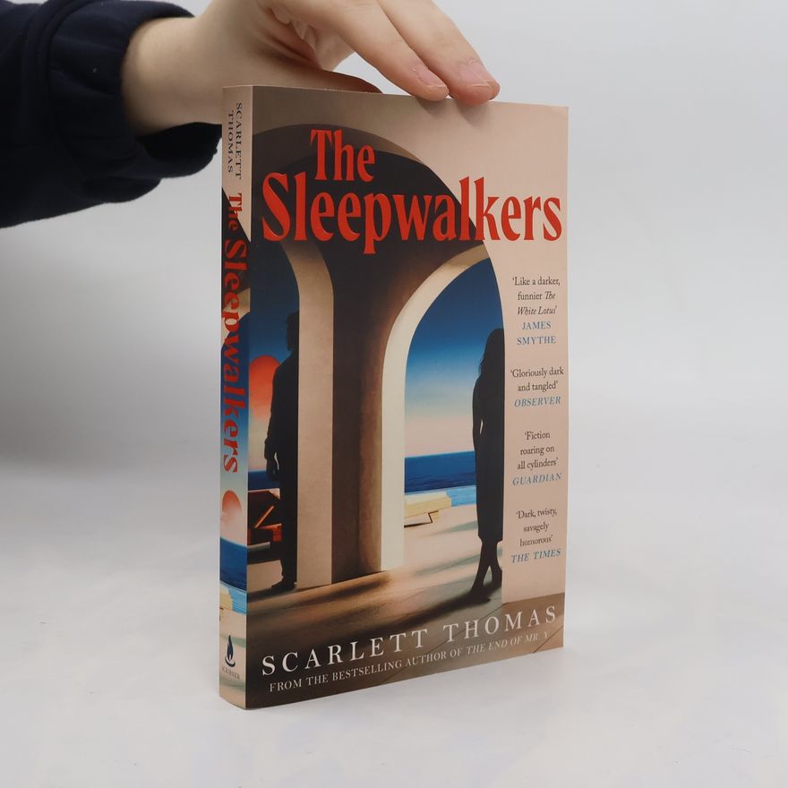 Scarlett Thomas The Sleepwalkers