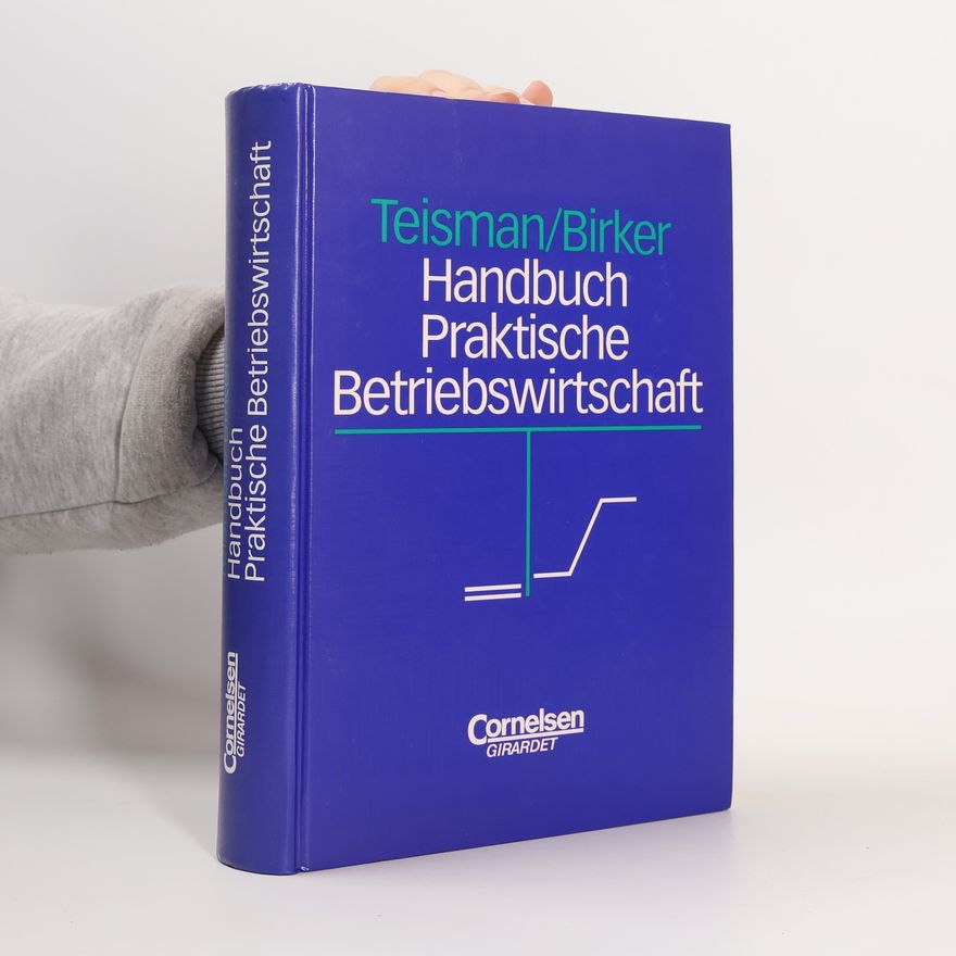 Teisman Handbuch praktische Betriebswirtschaft