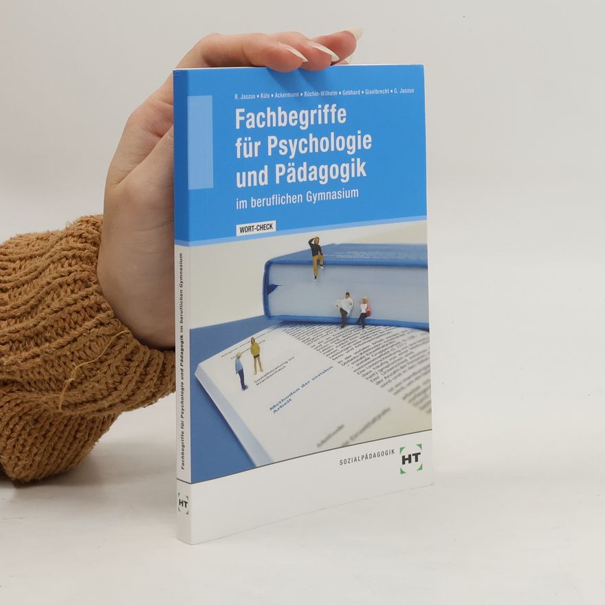 Kuls WORT-CHECK Fachbegriffe für Psychologie und Pädagogik im beruflichen Gymnasium