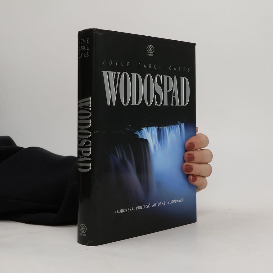 Joyce Carol Oates Wodospad