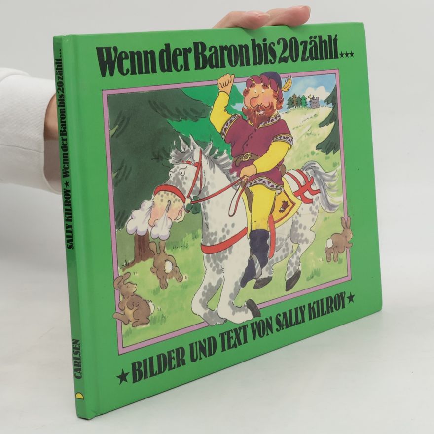 Sally Kilroy Wenn der Baron bis 20 zählt...