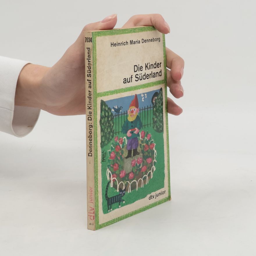 Heinrich Maria Denneborg Die Kinder auf Süderland