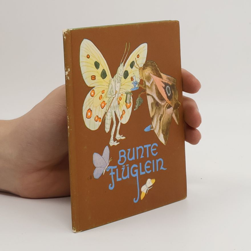 Ida Bohatta Bunte Flüglein