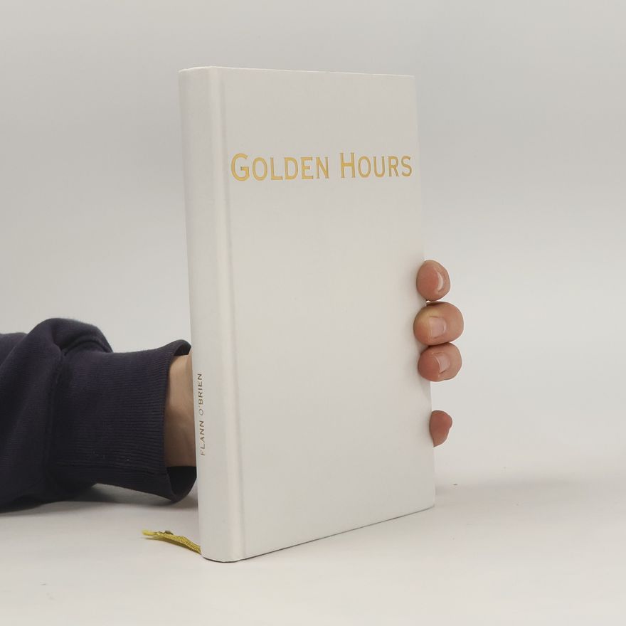 Brian O'Nolan Golden Hours