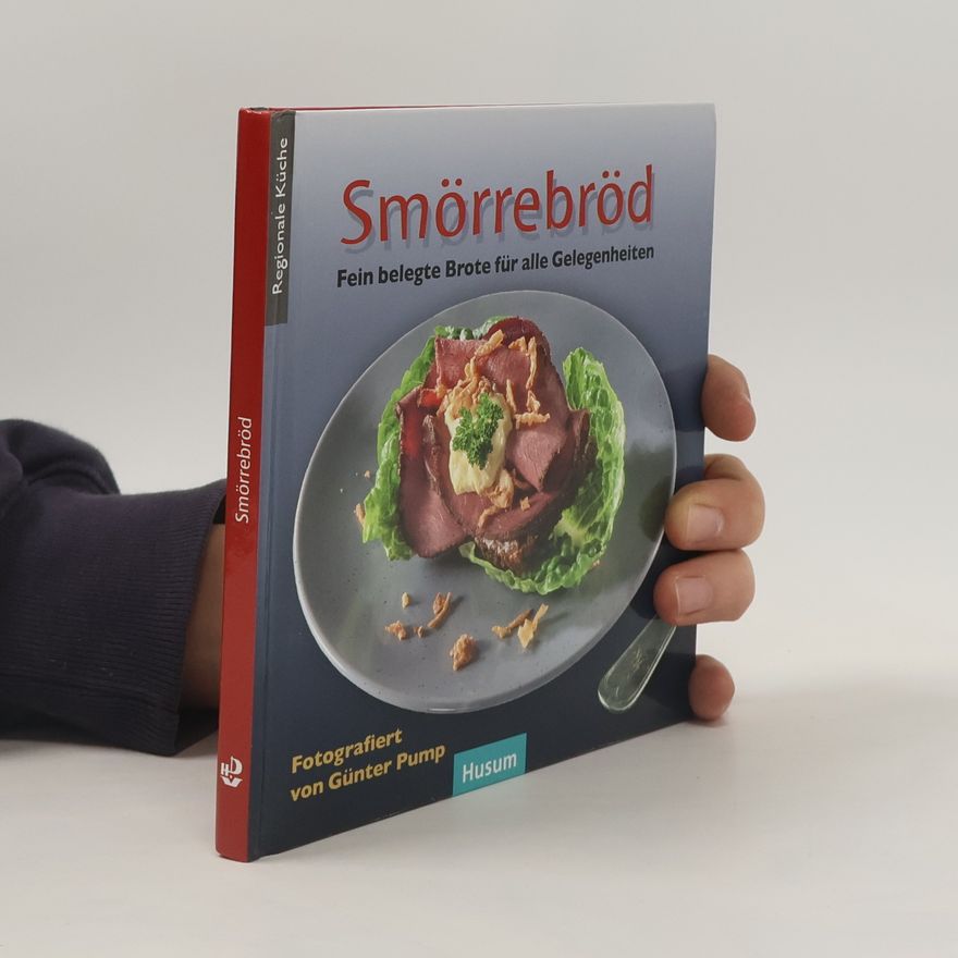 Günter Pump Regionale Küche: Smörrebröd