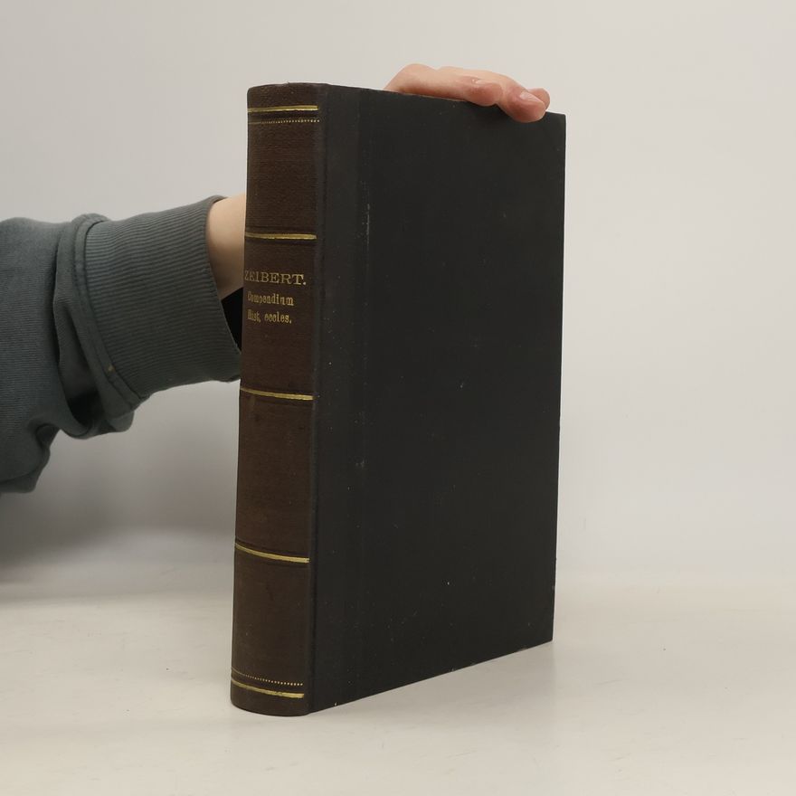 Franciscus Zeibert Compendium Historiae ecclesiasticae