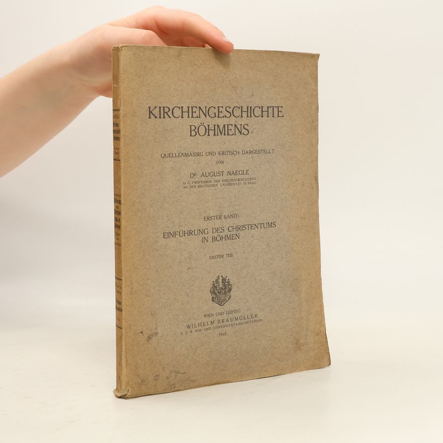 August Naegle Kirchengeschichte Böhmens