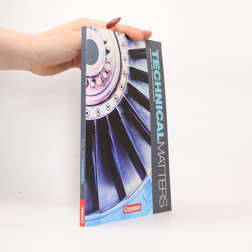 Malcolm McNeill Technical Matters: A2-B2 - Schülerbuch: Schulbuch