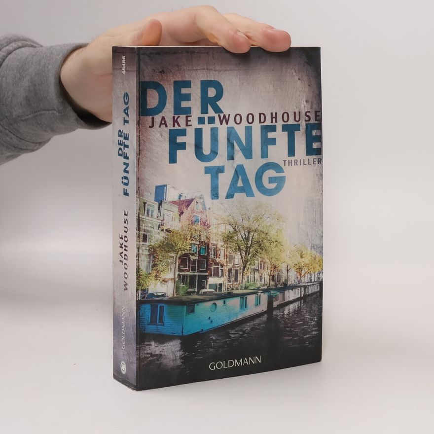 Jake Woodhouse Der fünfte Tag