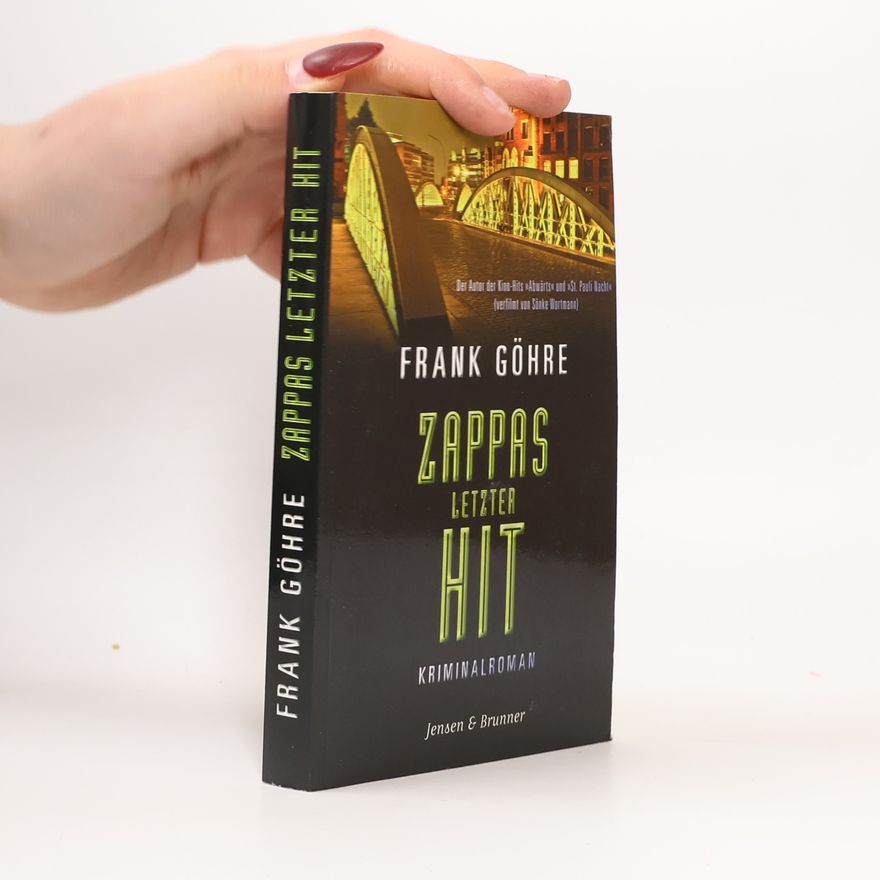 Frank Göhre Zappas letzter Hit