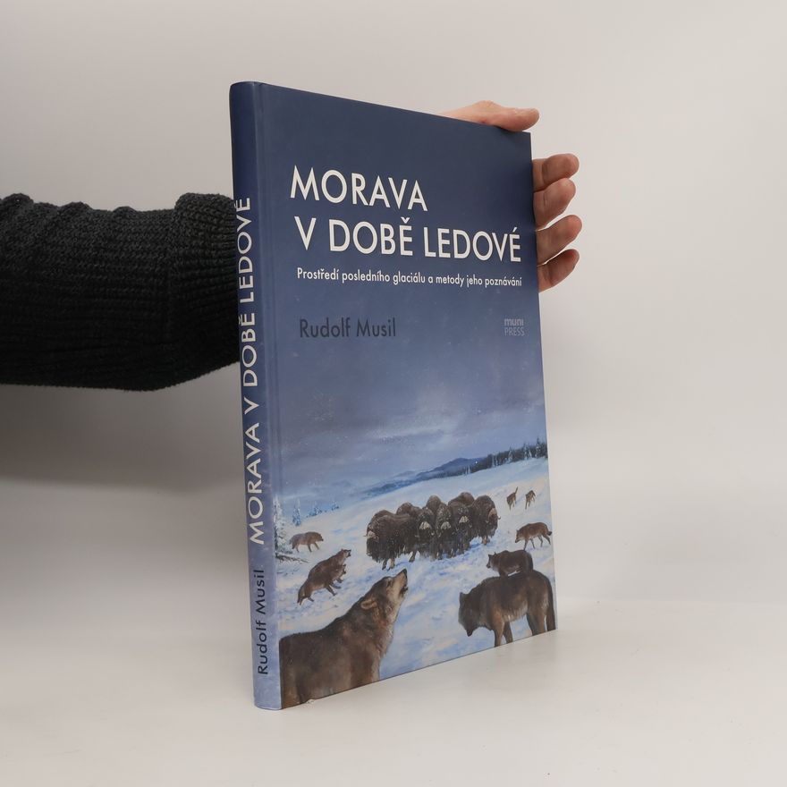 Rudolf Musil Morava v době ledové