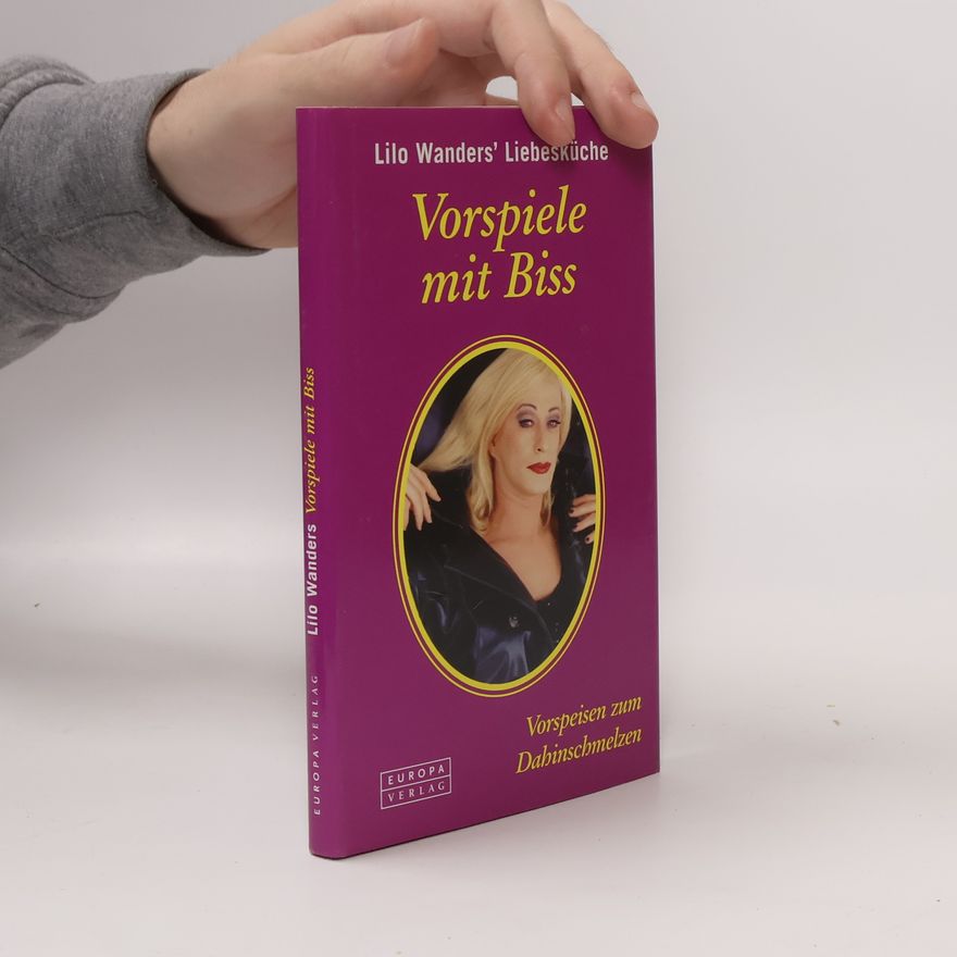 Lilo Wanders Vorspiele mit Biss
