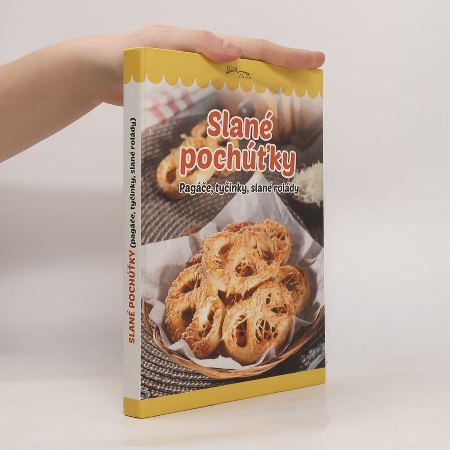 Zoltán Liptai Slané pochúťky. Pagáče, tyčinky, slané rolády