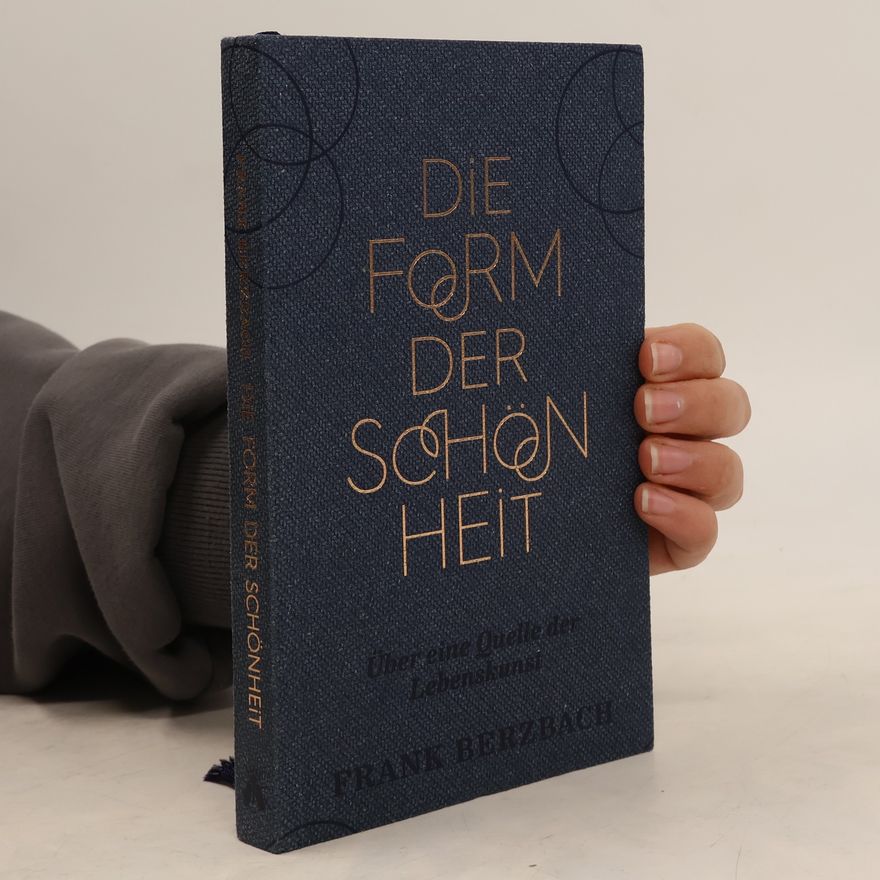 Frank Berzbach Die Form der Schönheit