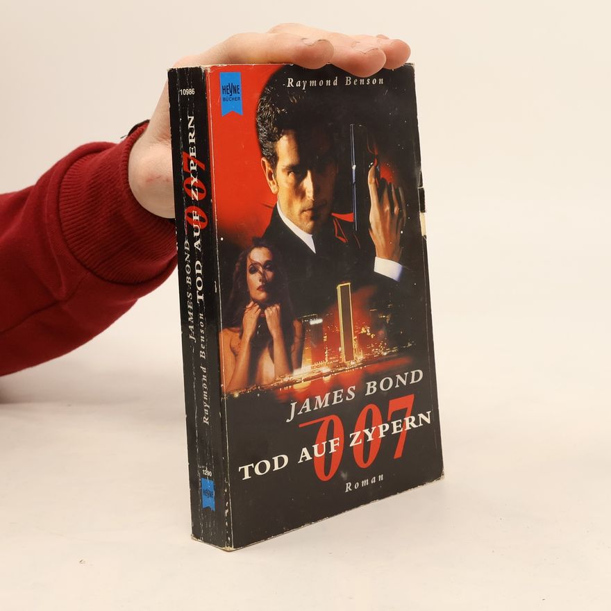 Raymond Benson James Bond - Tod auf Zypern