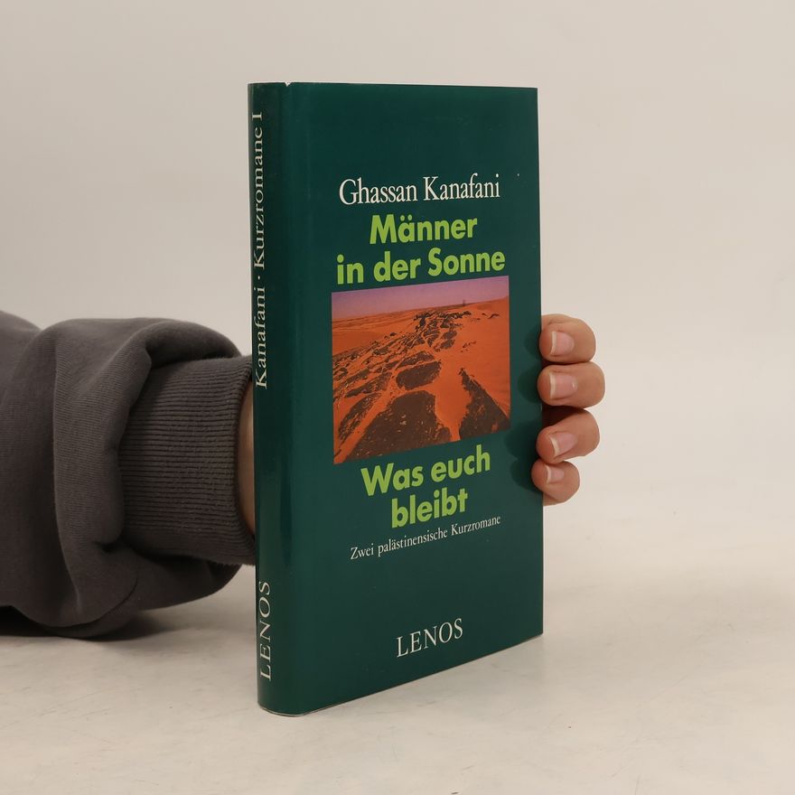 Gassán Kanafání Männer in der Sonne