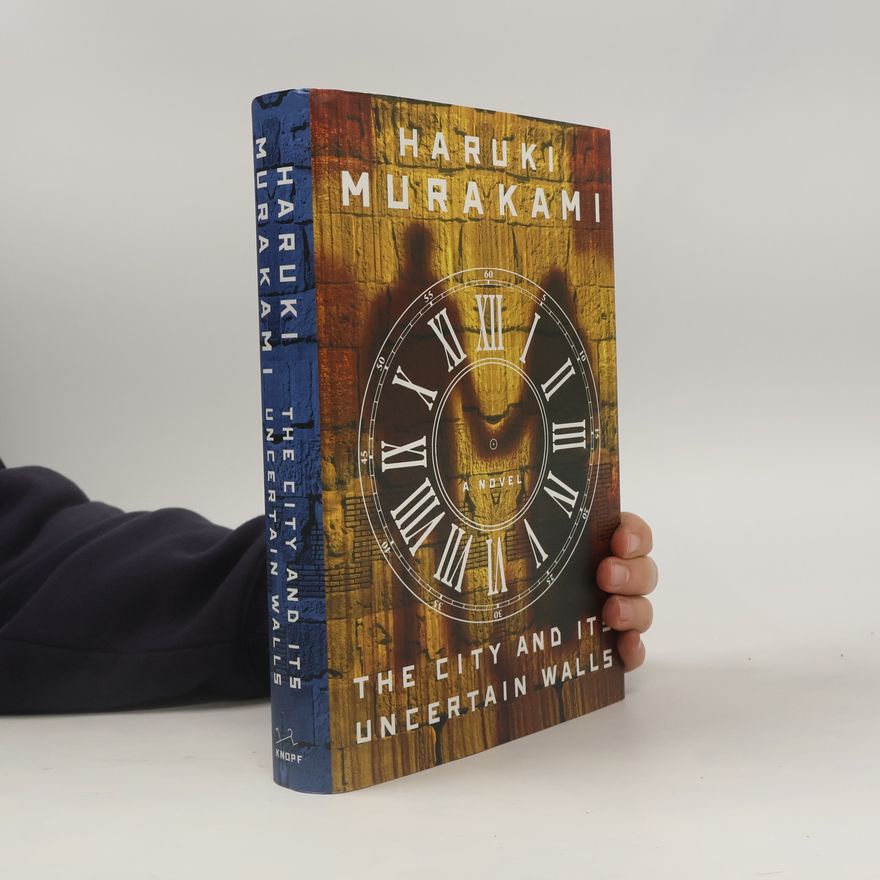 Haruki Murakami The City and Its Uncertain Walls