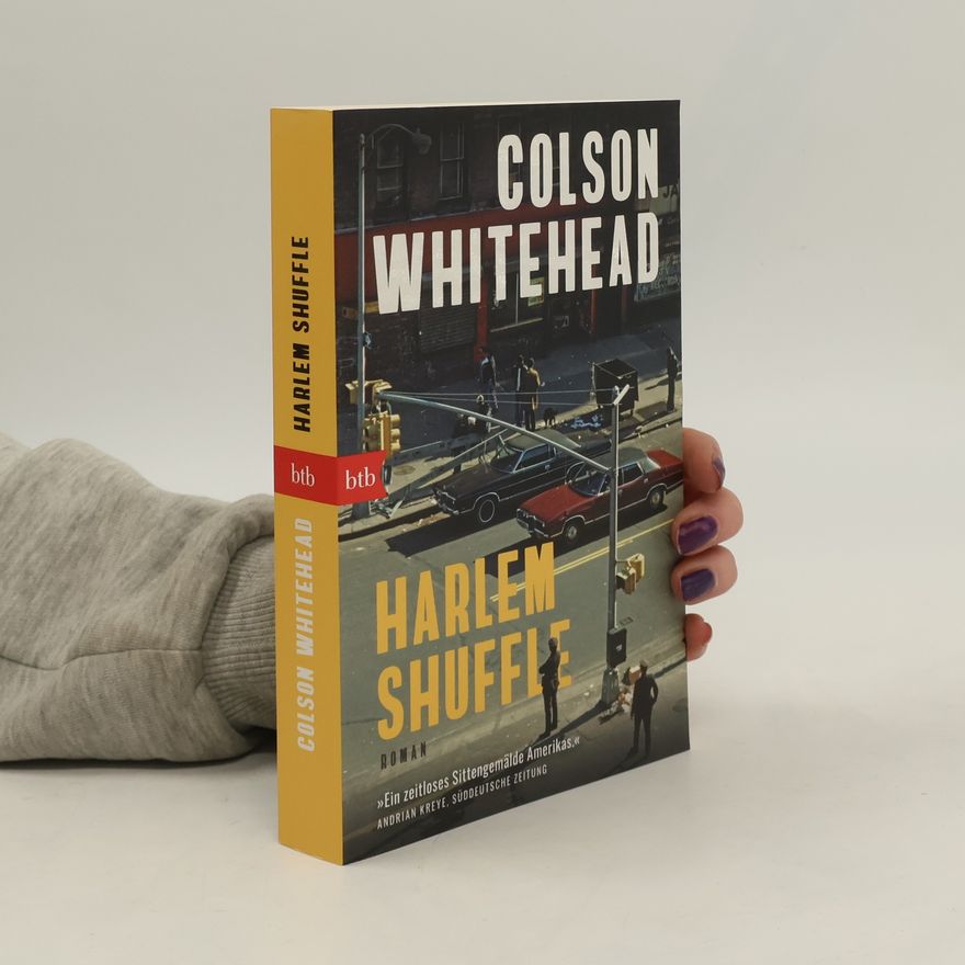 Colson Whitehead Harlem Shuffle