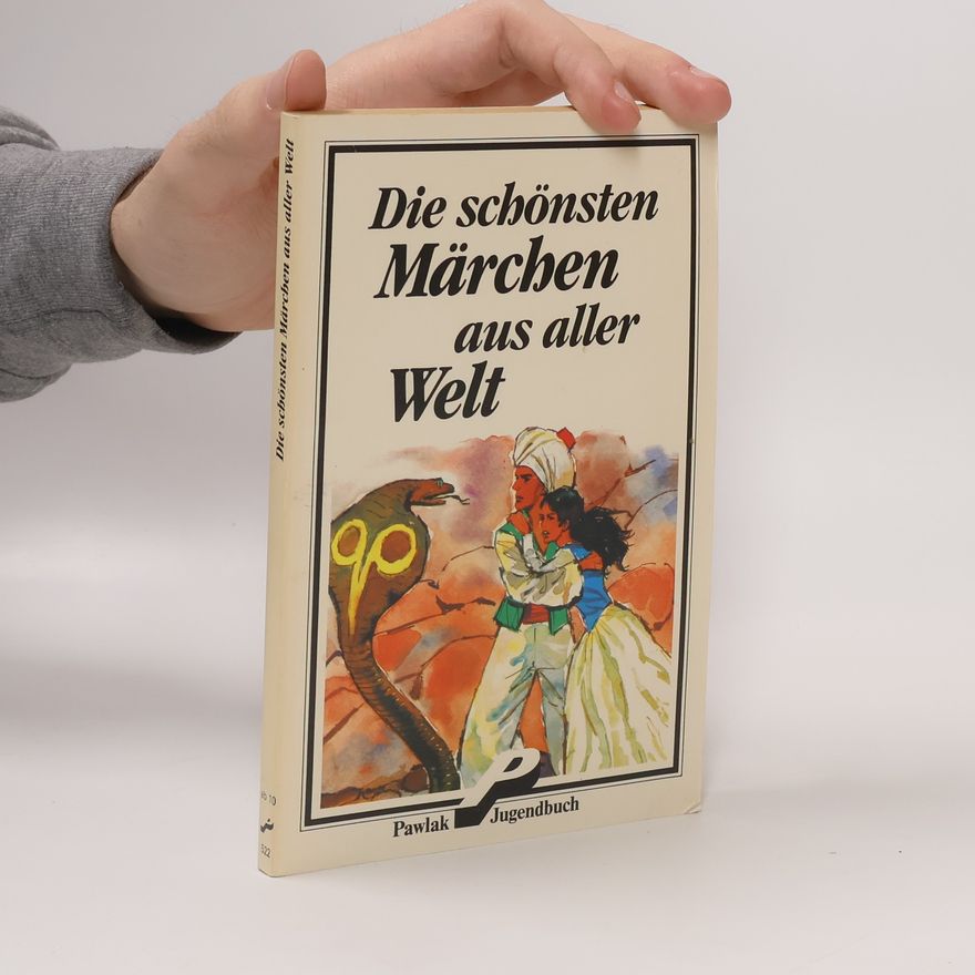 Diverse Die schönsten Märchen aus aller Welt