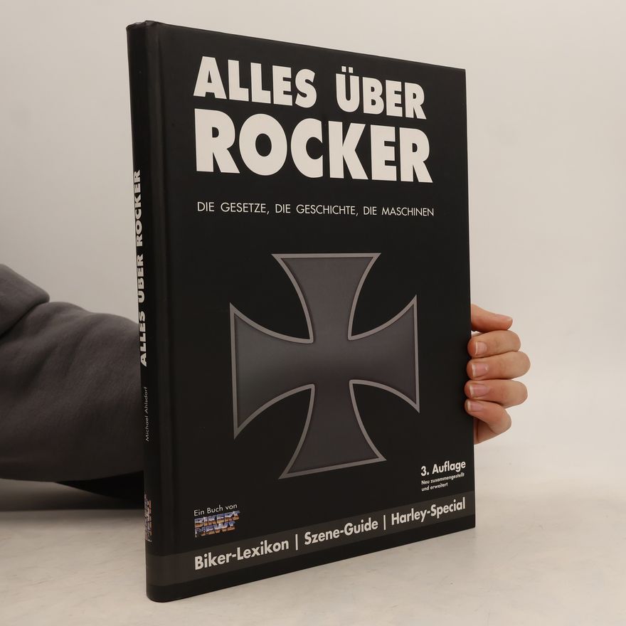 Hans D. Baumann Alles über Rocker