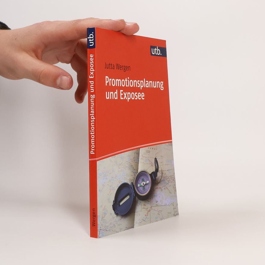 Jutta Wergen Promotionsplanung und Exposee