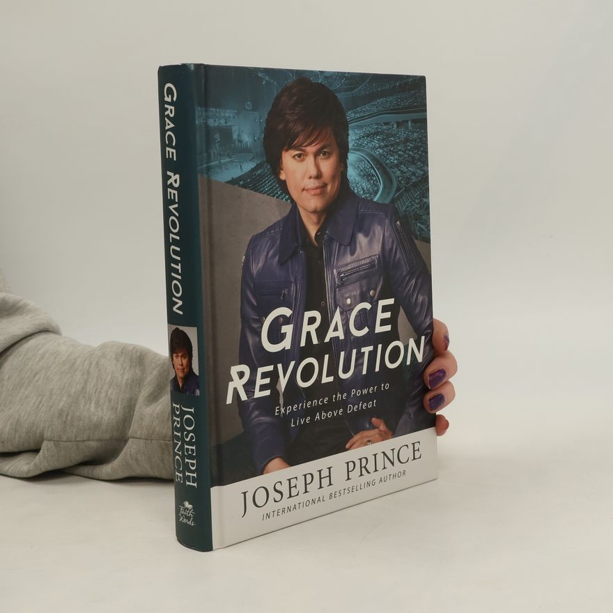 Joseph Prince Grace Revolution