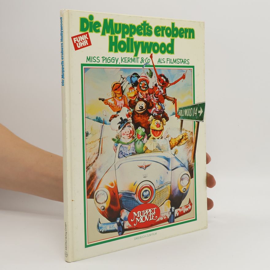 Lothar Menne Die Muppets erobern Hollywood