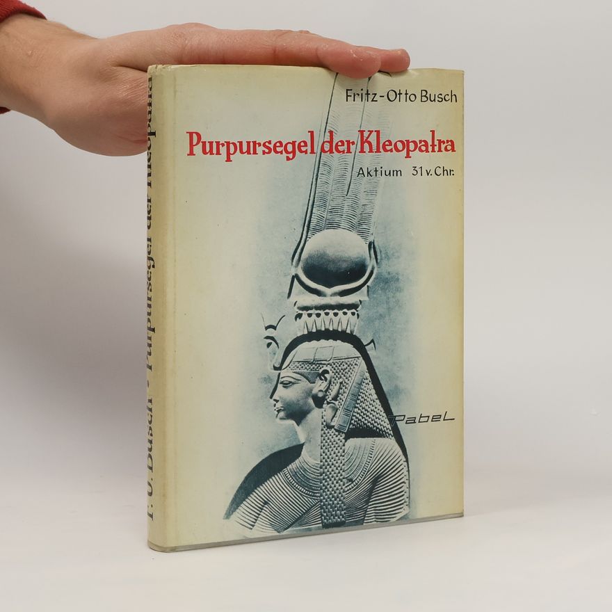 Otto Fritz Purpursegel der Kleopatra