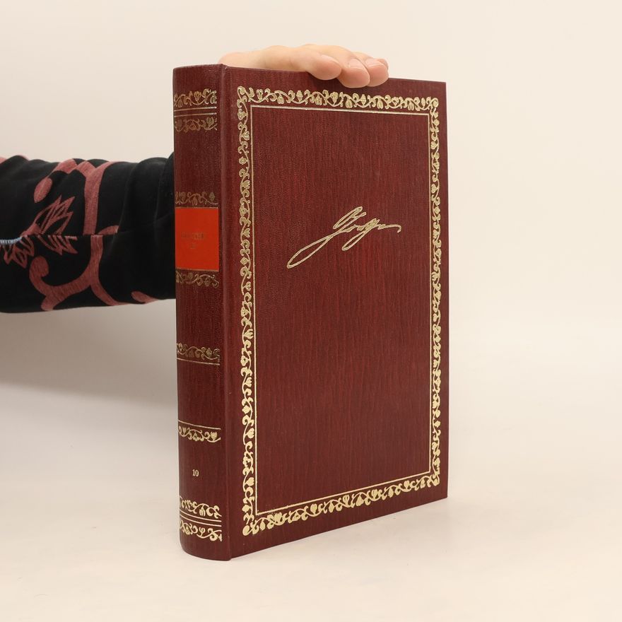 Kolektiv autorů Die Grossen Klassiker 10. Johann Wolfgang Goethe II