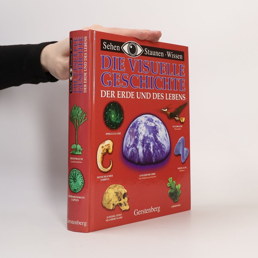 Edmund Jacoby Die visuelle Geschichte der Erde und des Lebens